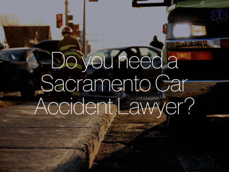 Sacramento Car Accident Attorney Top Rated Car Accident Lawyers Ca 9130